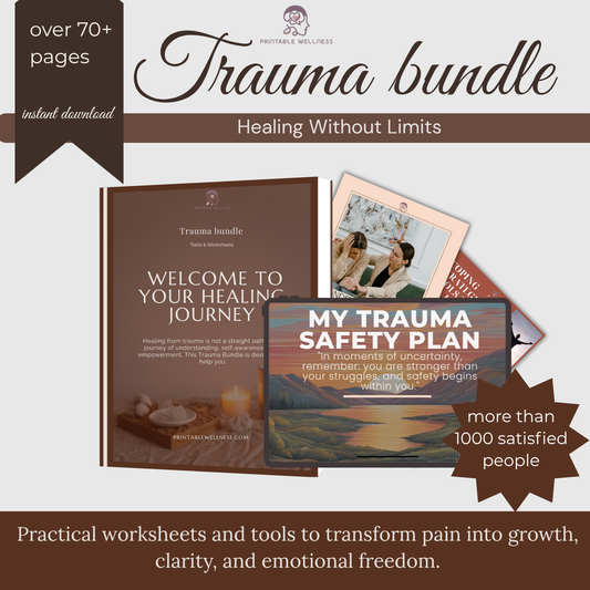 Trauma Healing Printable Bundle 70+ Pages for Recovery and Growth